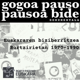 Gogoa pauso pausoa bide