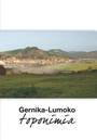 Gernika-Lumoko toponimia